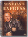 Von Ryan's Express