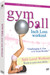 Gym Ball - Inch Loss Workout