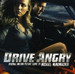 Drive Angry (Original Motion Picture Score)