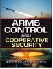 Buy Book Arms Control and Cooperative Security by 