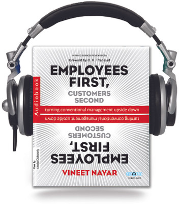 Employees first, Customers Second Unabriged Edition: Book Buy Employees first, Customers Second Unabriged Edition: Book