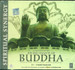 Divine Chants Of Buddha (Buddham Sharnam Gachhami)