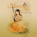 Meera & Me - Sanjeevani Bhelande