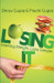Losing it: Making Weight Loss Simple by Prachi Gupta