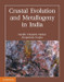 Crustal Evolution and Metallogeny in India by Sanjib Chandra Sarkar