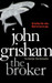 The Broker New ed Edition by John Grisham