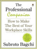 Buy Book The Professional Companion: How to Make the Best of Your Workplace Skills 1st  Edition by 