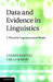 Data and Evidence in Linguistics: A Plausible Argumentation Model by Andras Kertesz