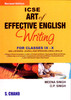 Buy Book ICSE Art of Effective English Writing (Class 9 - 10) by 