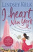 I Heart New York by Lindsey Kelk