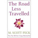 The Road Less Travelled New ed Edition by M. Scott Peck
