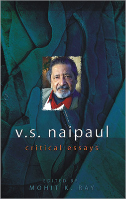 the life and works of v s naipaul the life and works of v s naipaul