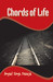 Chords of Life by Angad Singh Saluja