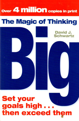 The Magic Of Thinking Big: Book Buy The Magic Of Thinking Big: Book