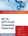 QC 10, QTP 10 And Automation Framework 1st Edition by Saurabh Chandra
