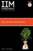 IIM Ahmedabad Business Books: Day to Day Economics by Satish Y. Deodhar