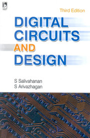 Buy DIGITAL CIRCUITS AND DESIGN 3/ED: Book