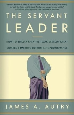 The Servant Leader Reprint Edition: Book Buy The Servant Leader Reprint Edition: Book