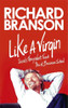 Buy Book Like A Virgin: Secrets They Won't Teach You at Business School by 
