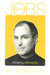 Steve Jobs: Thinking Differently by Patricia Lakin