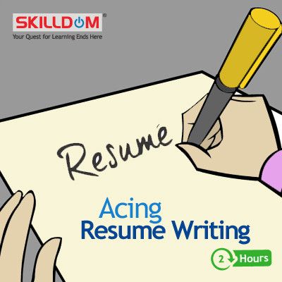 SKILLDOM Acing Resume Writing Certification Course
