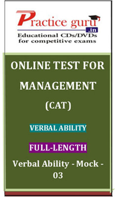 Practice Guru Management (CAT) Verbal Ability Full-length Verbal Ability Mock - 03 Online Test