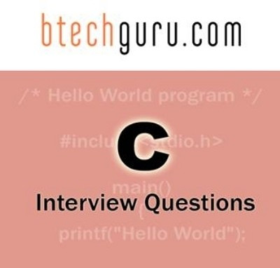 Btechguru C Interview Questions Online Course Btechguru C Interview Questions Online Course