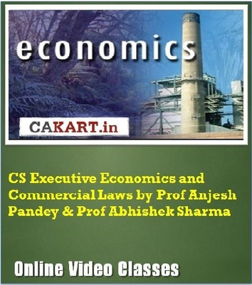 CAKART CS Executive Economics and Commercial Laws by Prof. Anjesh Pandey & Prof. Abhishek Sharma Online Course CAKART CS Executive Economics and Commercial Laws by Prof. Anjesh Pandey & Prof. Abhishek Sharma Online Course
