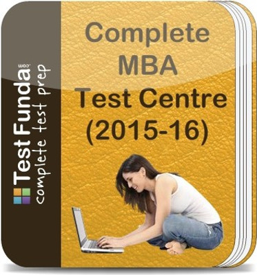 Test Funda Complete MBA Test Centre (2015 - 16) Online Test Test Funda Complete MBA Test Centre (2015 - 16) Online Test