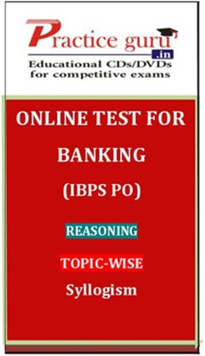 Practice Guru Banking (IBPS PO) Reasoning Topic-wise Syllogism Online Test Practice Guru Banking (IBPS PO) Reasoning Topic-wise Syllogism Online Test