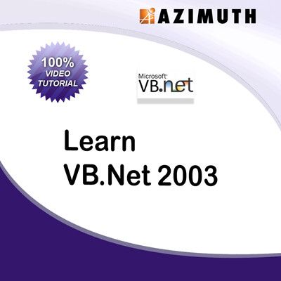 Azimuth Learn VB.NET 2003 Online Course Azimuth Learn VB.NET 2003 Online Course