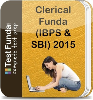 Test Funda Clerical Funda (IBPS & SBI) 2015 Online Test Test Funda Clerical Funda (IBPS & SBI) 2015 Online Test