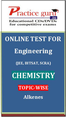 Practice Guru Engineering (JEE, BITSAT, SCRA) Chemistry Topic-wise - Alkenes Online Test Practice Guru Engineering (JEE, BITSAT, SCRA) Chemistry Topic-wise - Alkenes Online Test