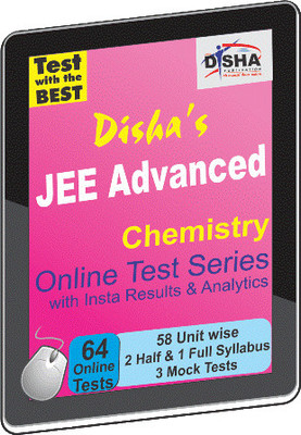 Disha Publication JEE Advanced - Chemistry with Insta Results & Analytics Online Test Disha Publication JEE Advanced - Chemistry with Insta Results & Analytics Online Test