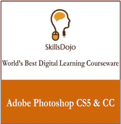 SkillsDojo Adobe Photoshop CS5 & CC Online Course SkillsDojo Adobe Photoshop CS5 & CC Online Course