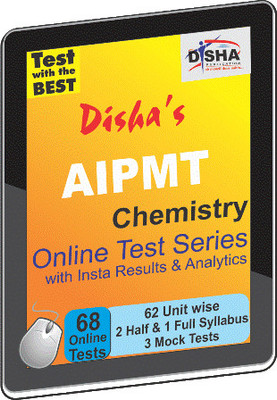 Disha Publication AIPMT - Chemistry with Insta Results & Analytics Online Test Disha Publication AIPMT - Chemistry with Insta Results & Analytics Online Test