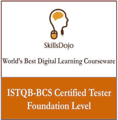 SkillsDojo ISTQB - BCS Certified Tester Foundation Level Certification Course SkillsDojo ISTQB - BCS Certified Tester Foundation Level Certification Course
