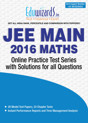 Eduwizards JEE Main (AIEEE) Mathematics 2015 Practice Test Series with Solutions Online Test Eduwizards JEE Main (AIEEE) Mathematics 2015 Practice Test Series with Solutions Online Test