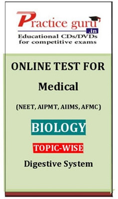Practice Guru Medical Biology Topic-wise (Digestive System) Online Test