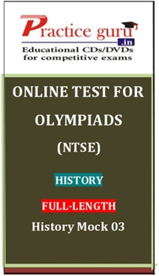 Practice Guru Olympiads (NTSE) History Full - Length History Mock 03 Online Test