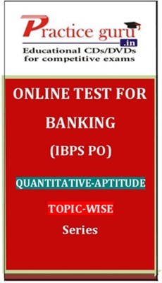 Practice Guru Banking (IBPS PO) Quantitative - Aptitude Topic-wise Series Online Test