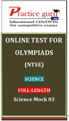 Practice Guru Olympiads (NTSE) Science Full - Length Science Mock 03 Online Test Practice Guru Olympiads (NTSE) Science Full - Length Science Mock 03 Online Test