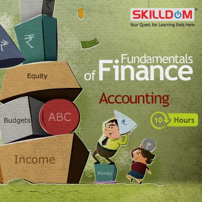 SKILLDOM Fundamentals of Finance : Accounting Certification Course SKILLDOM Fundamentals of Finance : Accounting Certification Course