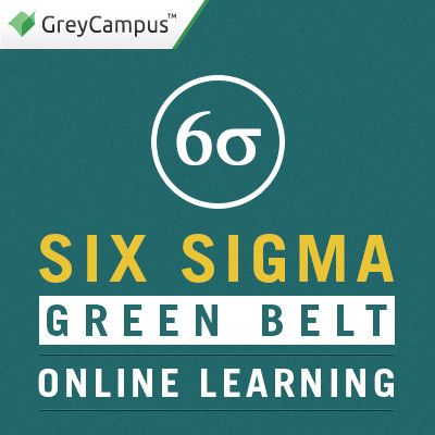 GreyCampus Six Sigma Green Belt - Online Learning Certification Course GreyCampus Six Sigma Green Belt - Online Learning Certification Course