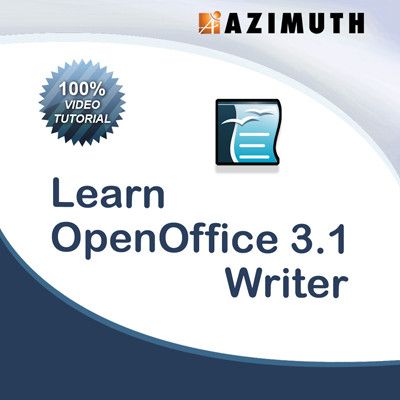 Azimuth Learn OpenOffice 3.1 Writer Online Course Azimuth Learn OpenOffice 3.1 Writer Online Course