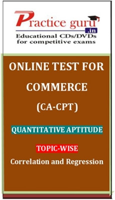 Practice Guru Commerce (CA - CPT) Quantitative Aptitude Topic-wise Correlation and Regression Online Test
