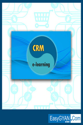 Easygyan.com CRM e-learning Online Course Easygyan.com CRM e-learning Online Course