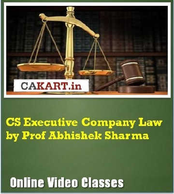 CAKART CS Executive Company Law by Prof. Abhishek Sharma Online Course CAKART CS Executive Company Law by Prof. Abhishek Sharma Online Course