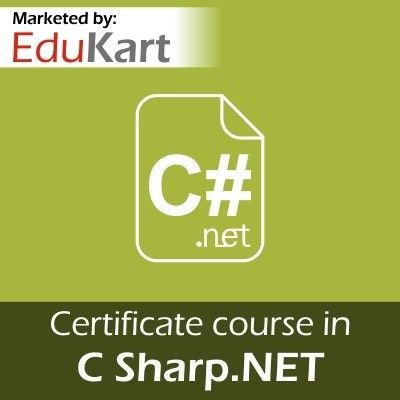EduKart Certificate course in C Sharp.NET - Certified by CSI Certification Course EduKart Certificate course in C Sharp.NET - Certified by CSI Certification Course