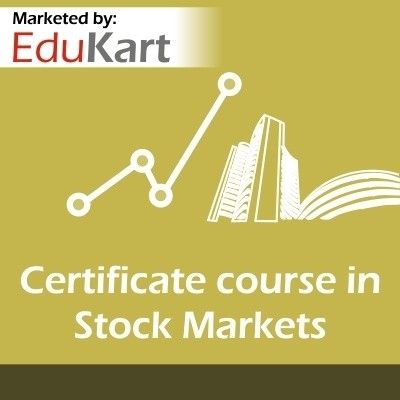 EduKart Certificate Course in Stock Markets Certification Course EduKart Certificate Course in Stock Markets Certification Course